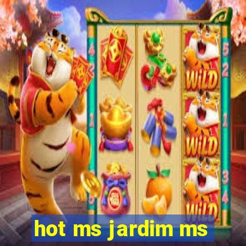 hot ms jardim ms